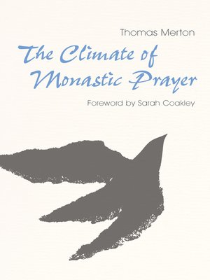 cover image of The Climate of Monastic Prayer